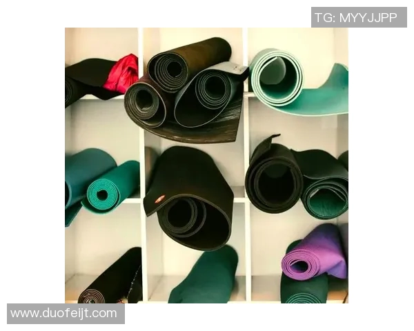 瑜伽垫的选择与保养技巧助你提升练习效果与舒适度